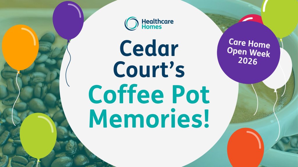 Coffee Pot Memories! | Care Home Open Week
