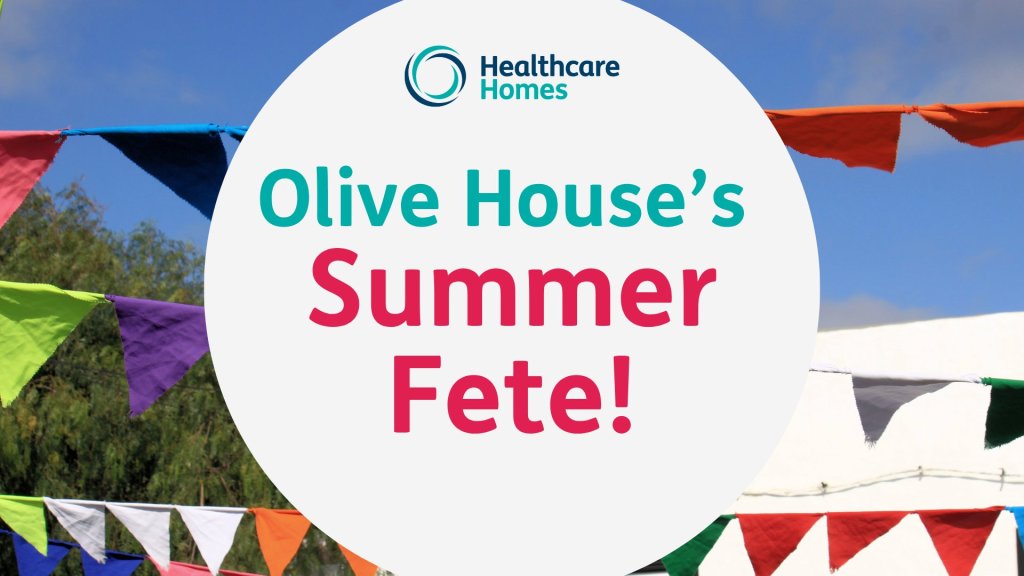 Olive House’s Summer Fete!