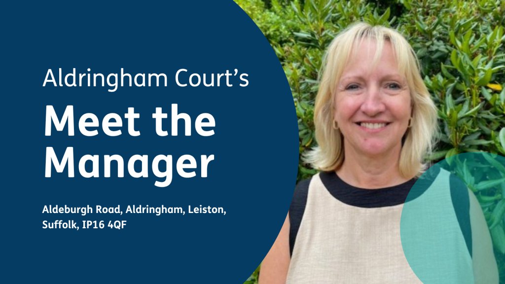 Aldringham Court’s Meet the Manager