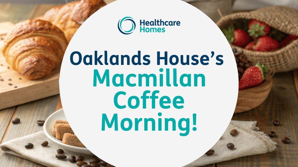 Oaklands House’s Macmillan Coffee Morning