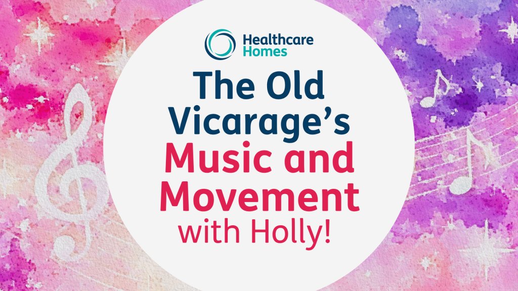 The Old Vicarage’s Music and Movement